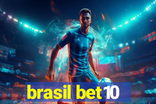 brasil bet10