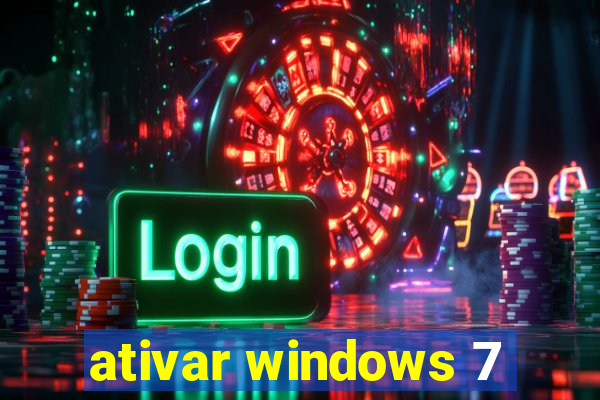 ativar windows 7