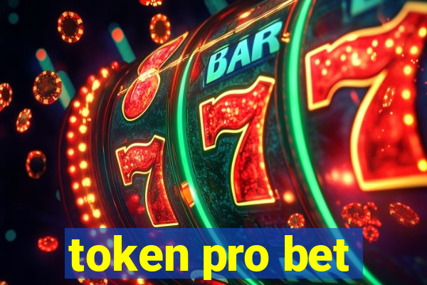 token pro bet