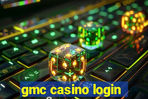 gmc casino login