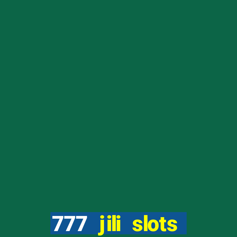 777 jili slots wild aces