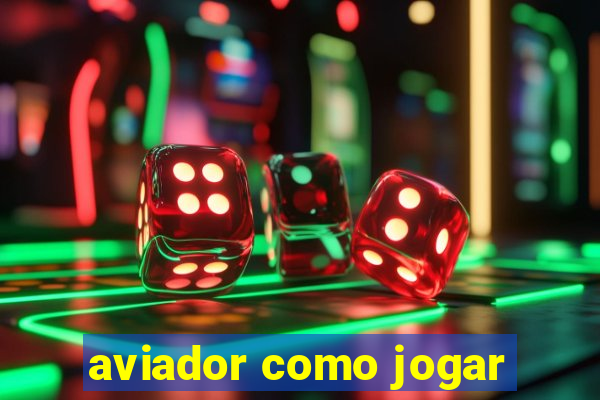 aviador como jogar