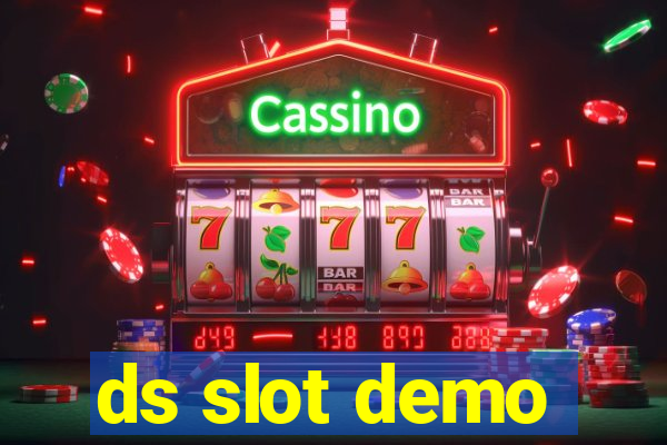 ds slot demo