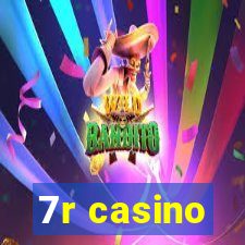 7r casino