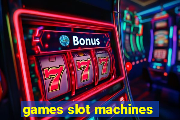 games slot machines