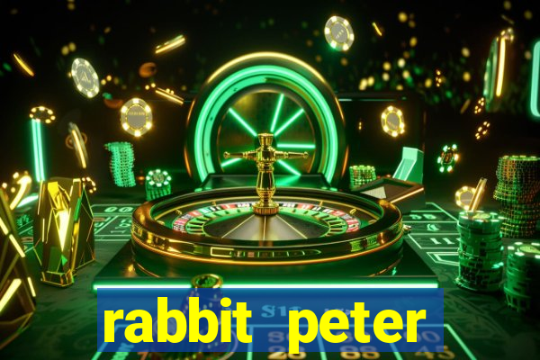 rabbit peter rabbit