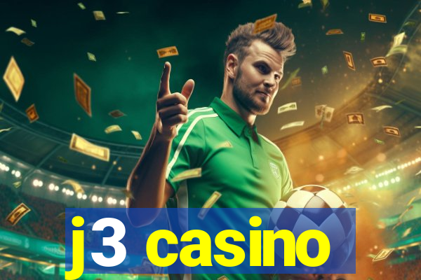 j3 casino