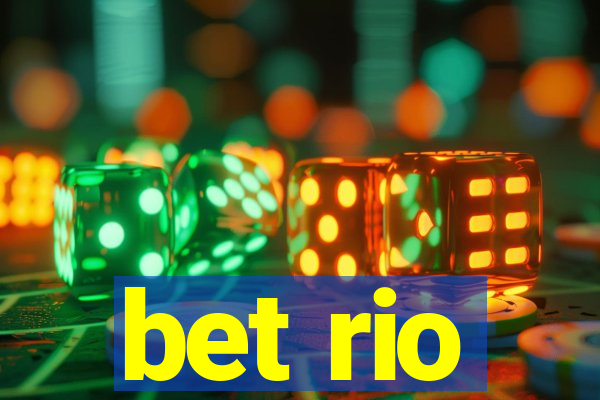 bet rio