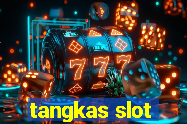 tangkas slot