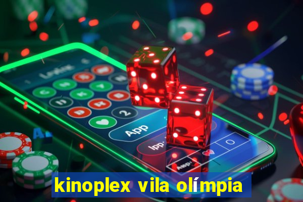 kinoplex vila olímpia