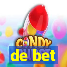 de bet