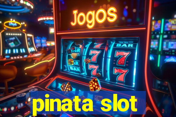 pinata slot