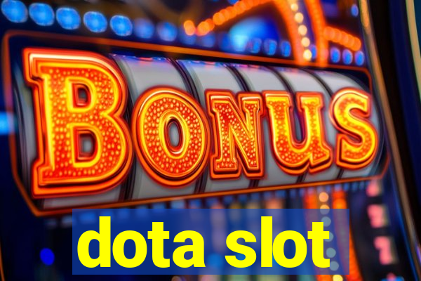 dota slot