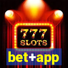 bet+app