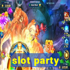 slot party