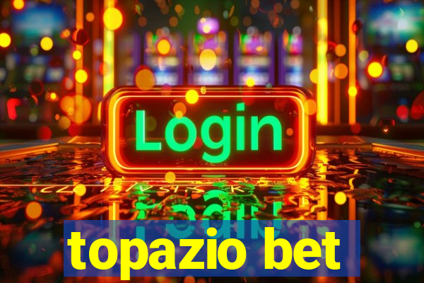 topazio bet