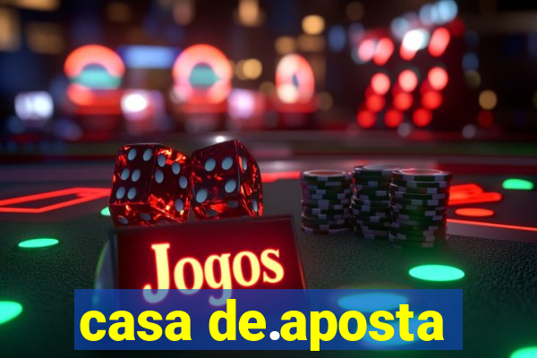 casa de.aposta