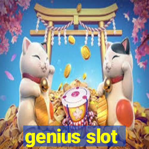 genius slot