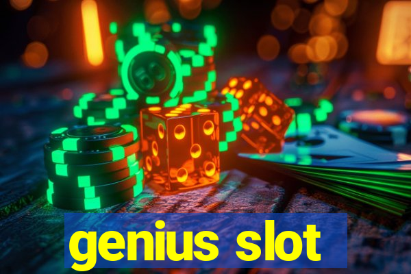 genius slot