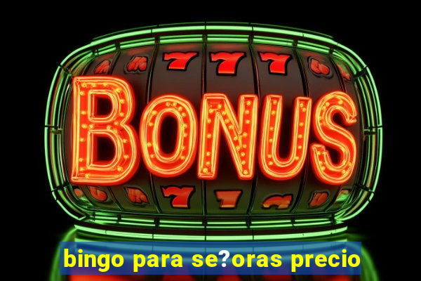 bingo para se?oras precio