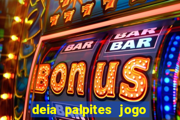 deia palpites jogo do bicho