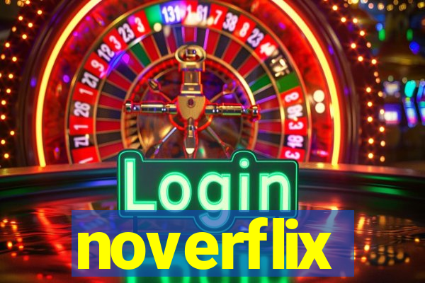 noverflix