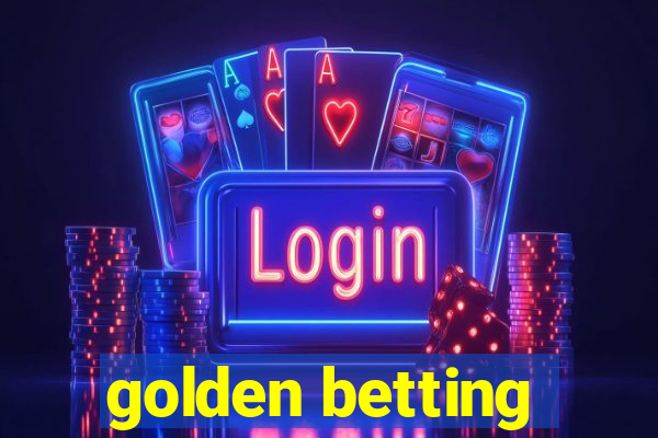 golden betting