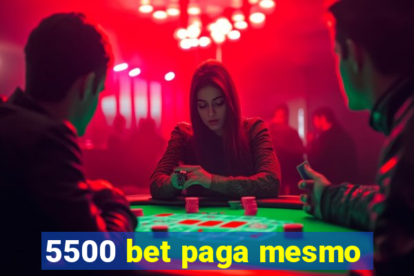 5500 bet paga mesmo