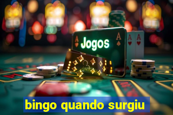 bingo quando surgiu