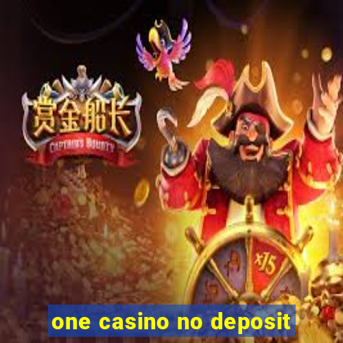 one casino no deposit