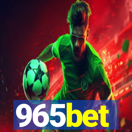 965bet