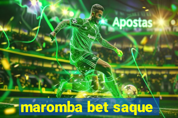 maromba bet saque