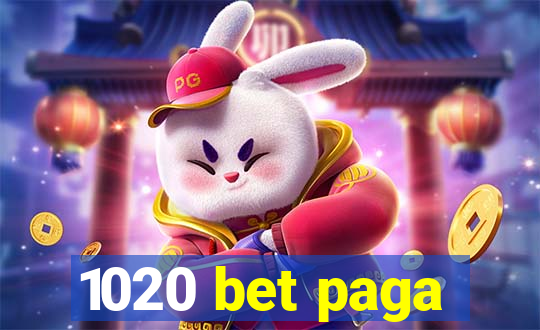 1020 bet paga