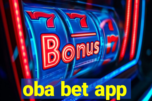 oba bet app