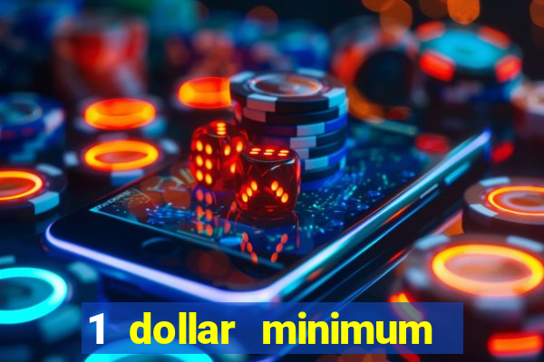 1 dollar minimum deposit casino australia