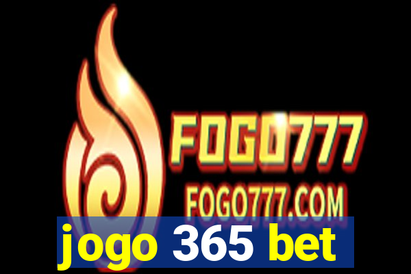 jogo 365 bet