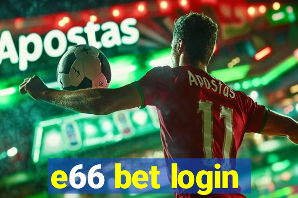 e66 bet login