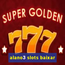 alano3 slots baixar