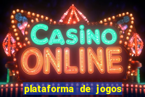 plataforma de jogos que da b?nus