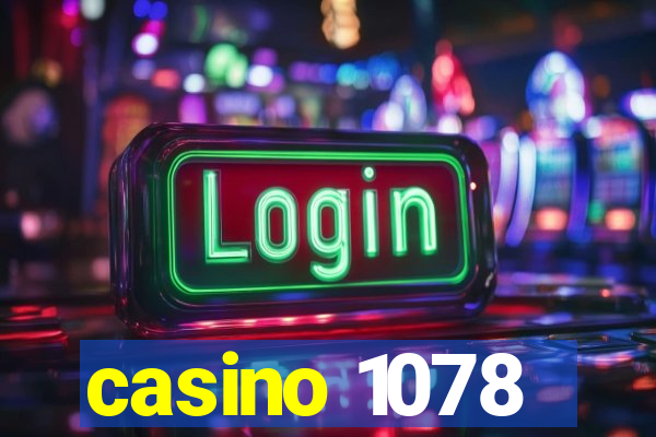 casino 1078