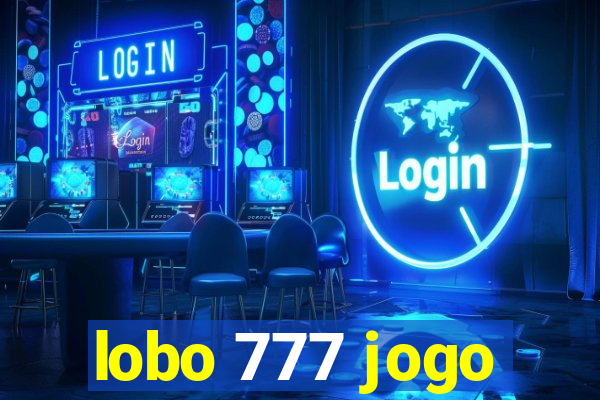 lobo 777 jogo