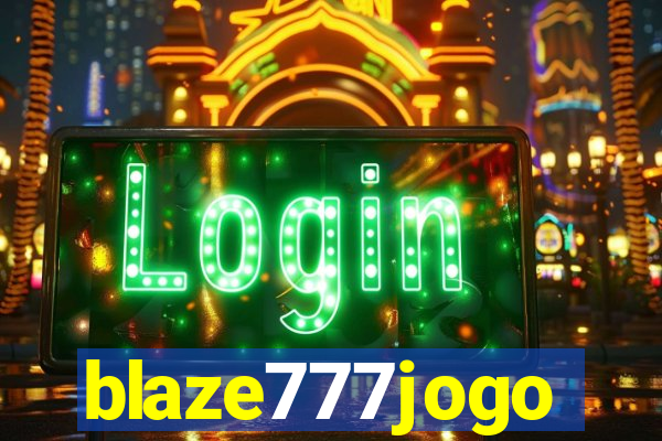 blaze777jogo