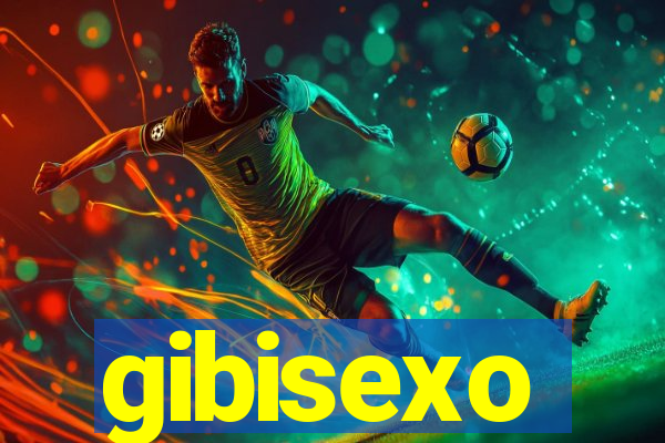 gibisexo