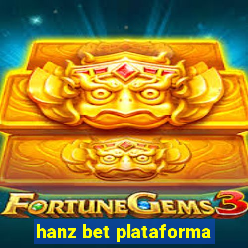 hanz bet plataforma