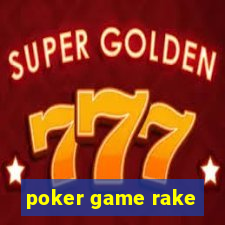 poker game rake