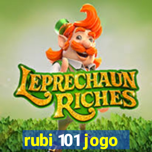 rubi 101 jogo