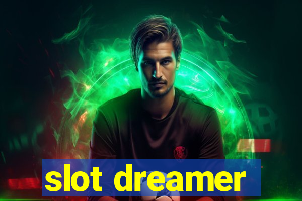 slot dreamer