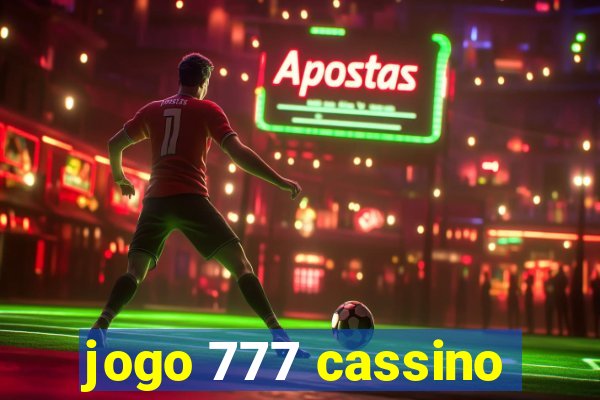 jogo 777 cassino