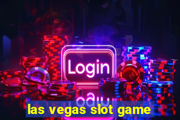 las vegas slot game