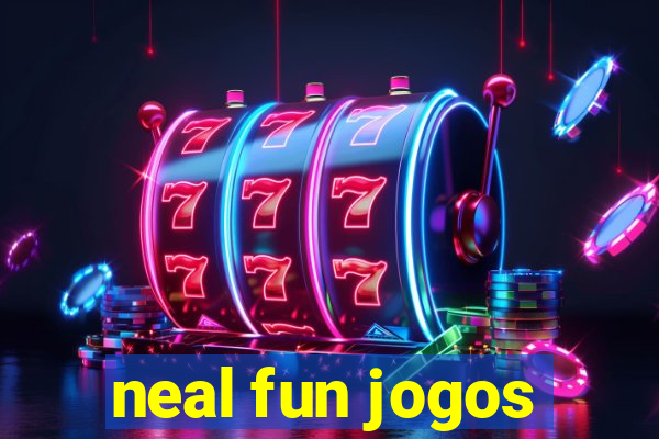 neal fun jogos